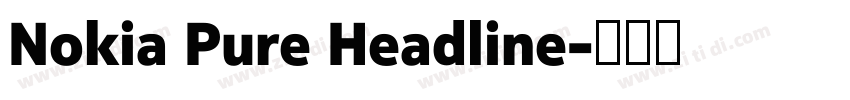 Nokia Pure Headline字体转换 Nokia Pure Headline字体转换